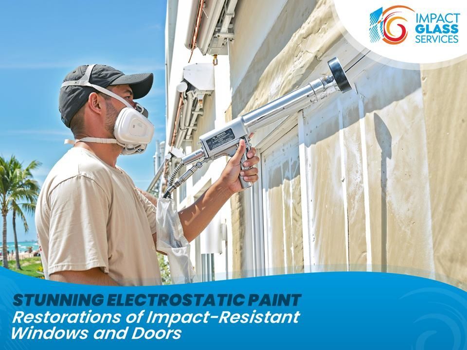 Before and After: Stunning Electrostatic Paint Restorations of Impact-Resistant Windows and Doors