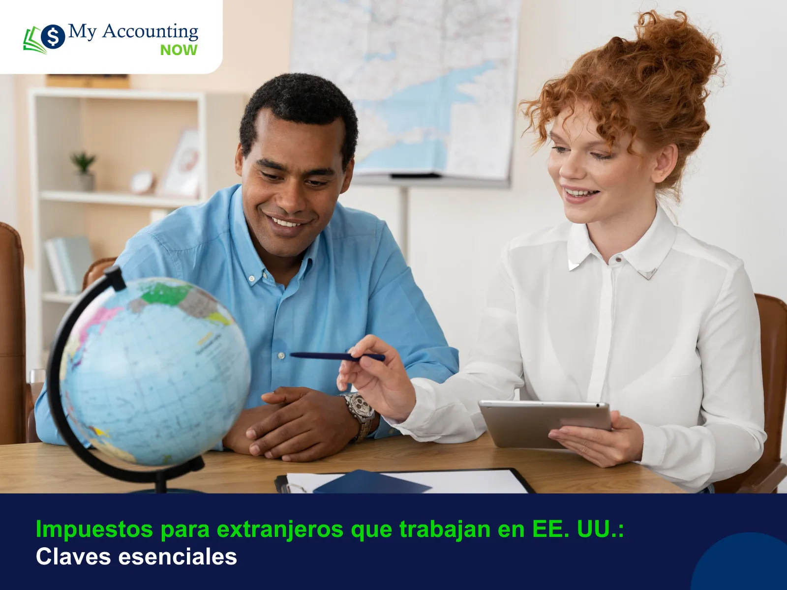 Impuestos para extranjeros que trabajan en EE. UU.: claves esenciales