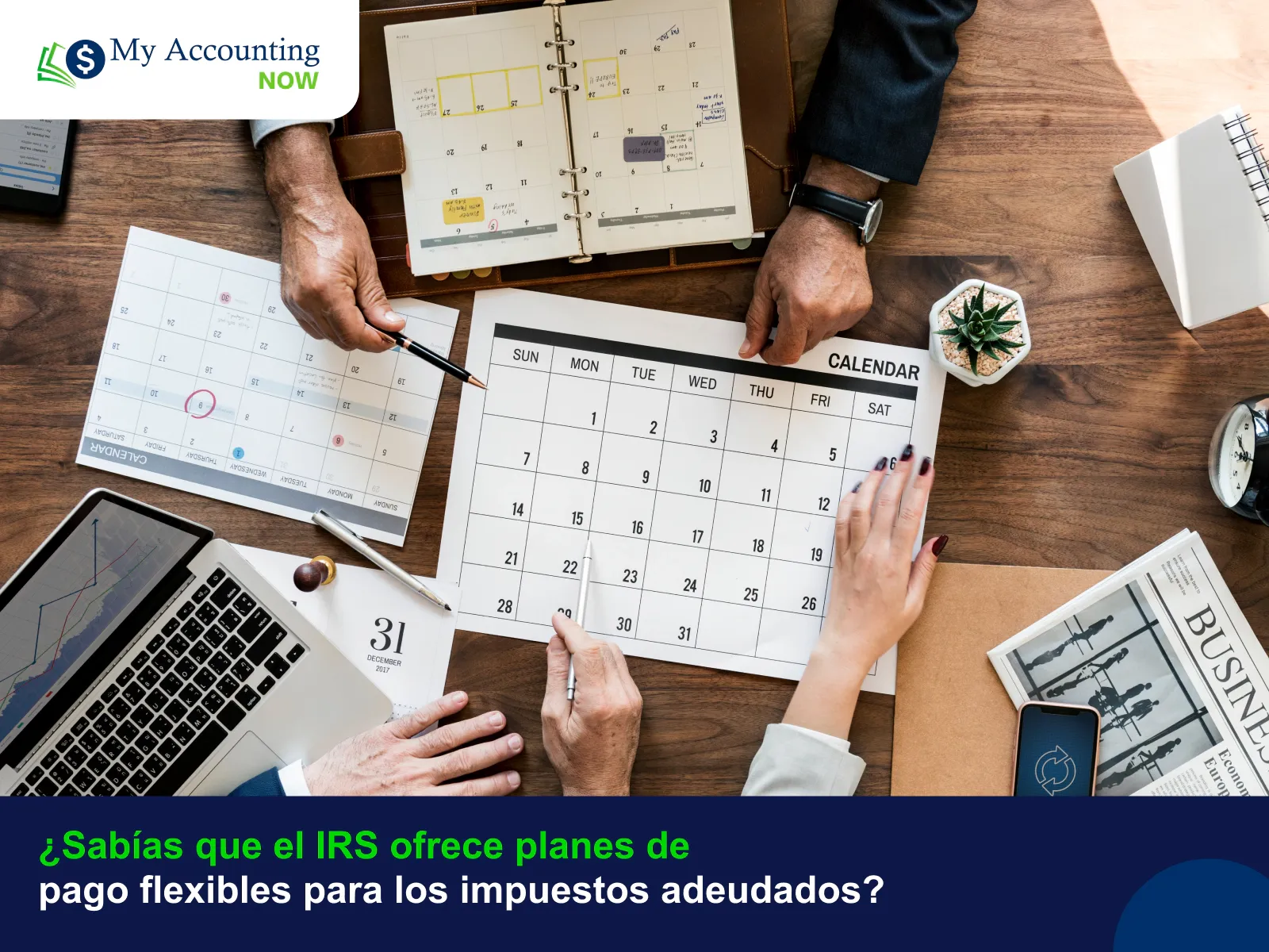 ¿Sabías que el IRS ofrece planes de pago flexibles para los impuestos adeudados?