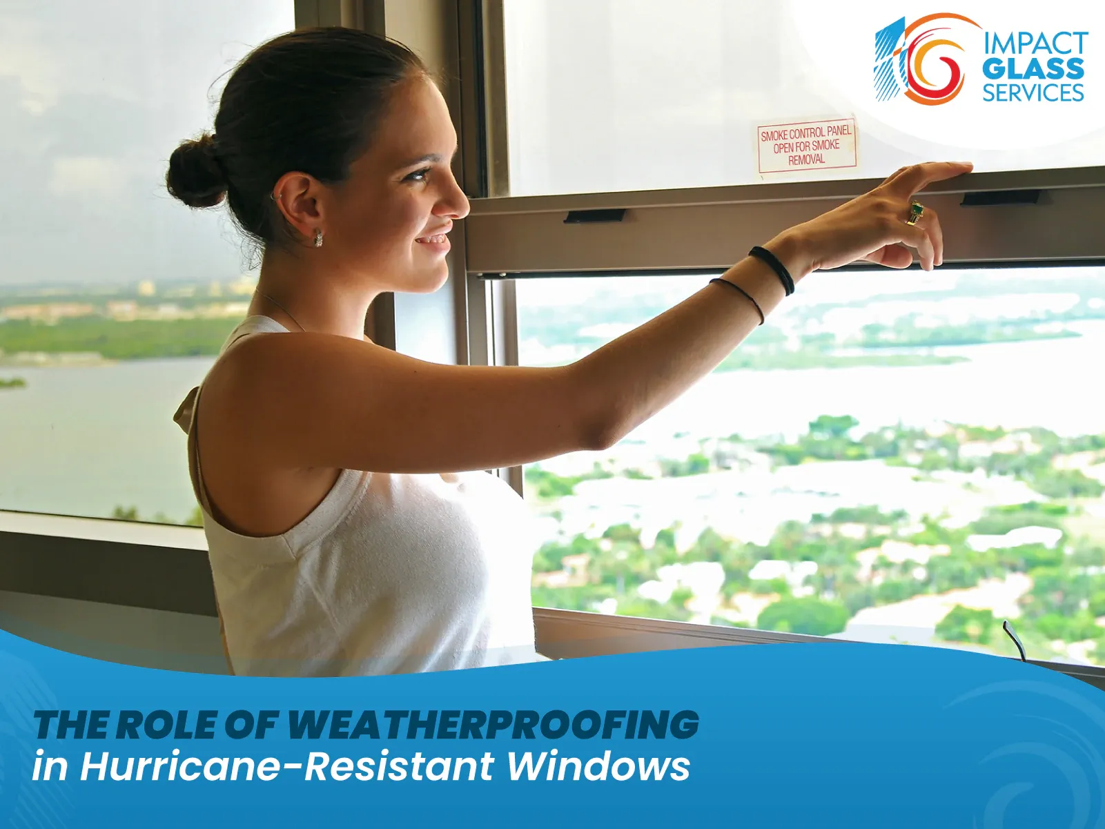 The Role of Weatherproofing in Hurricane-Resistant Windows