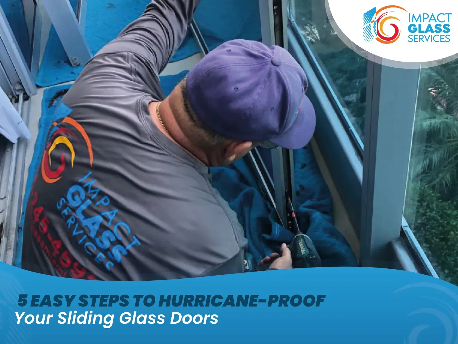 5 Easy Steps to Hurricane-Proof Your Sliding Glass Doors