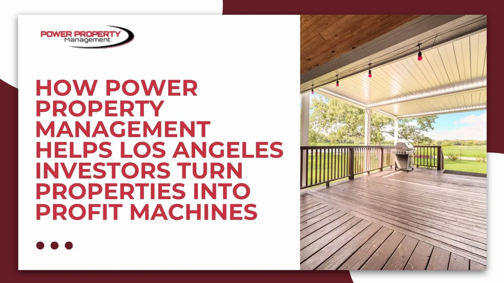 How Power Property Management Helps Los Angeles Investors Turn Properties into Profit Machines 