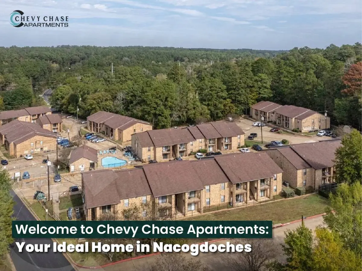 Welcome to Chevy Chase Apartments:  Your Ideal Home in Nacogdoches