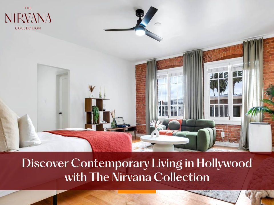 Discover Contemporary Living in Hollywood with The Nirvana Collection