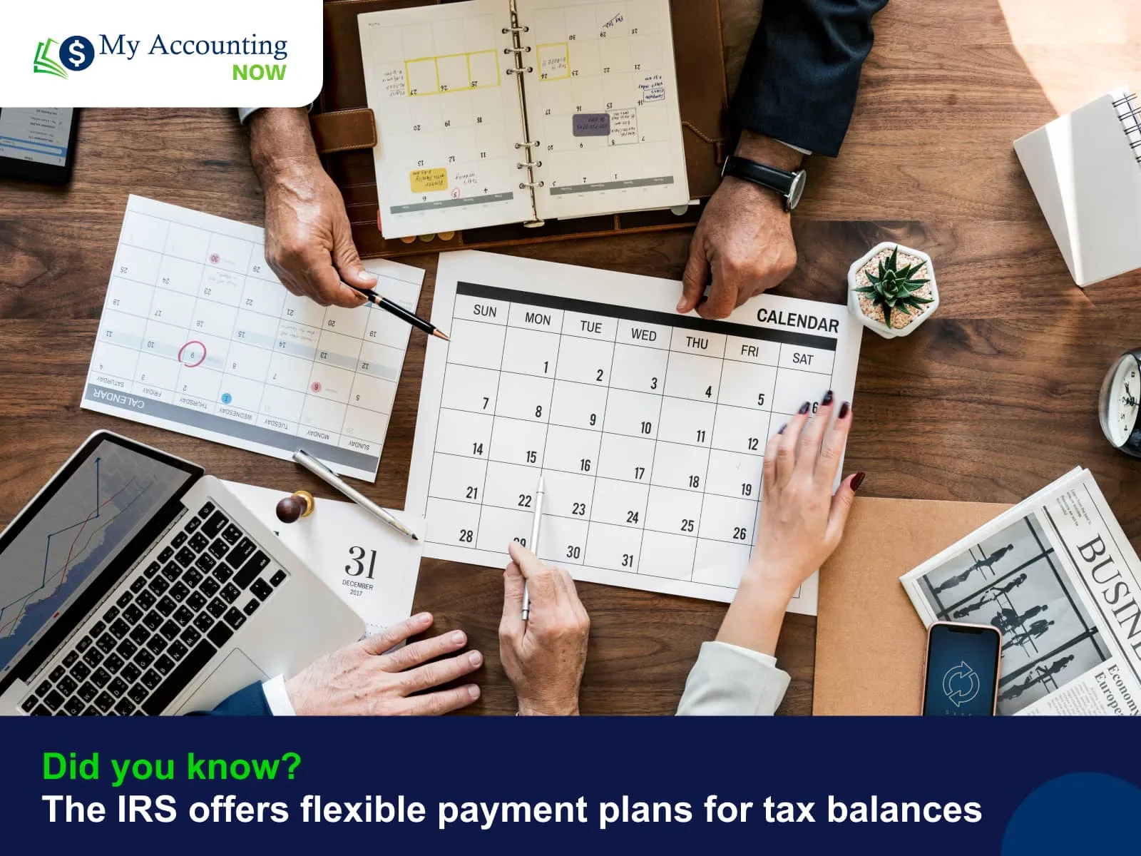 Did you know? The IRS offers flexible payment plans for tax balances