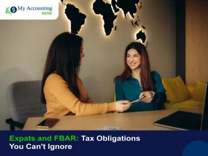 Expats and FBAR: Essential Tax Obligations You Must Know