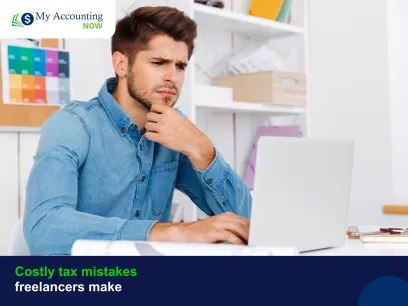 Costly tax mistakes freelancers make