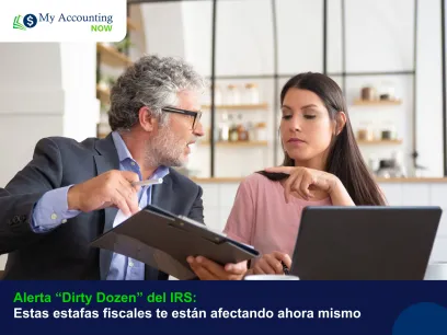 Alerta “Dirty Dozen” del IRS: Estas estafas fiscales te están afectando ahora mismo