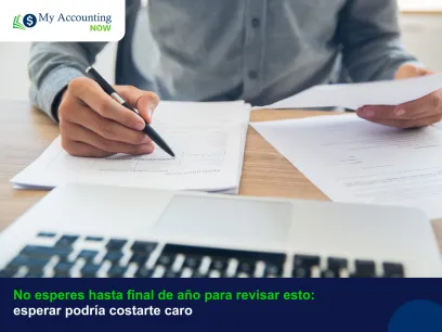 No esperes hasta final de año para revisar esto; esperar podría costarte caro