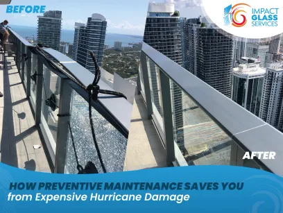 How Preventive Maintenance Saves You from Expensive Hurricane Damage
