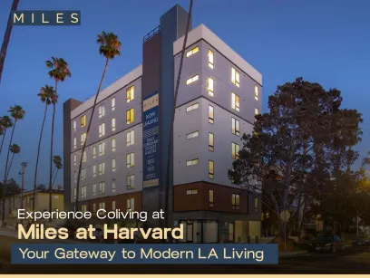 Experience Coliving at Miles at Harvard: Your Gateway to Modern LA Living