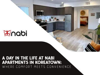 A Day in the Life at Nabi Apartments in Koreatown: Where Comfort Meets Convenience