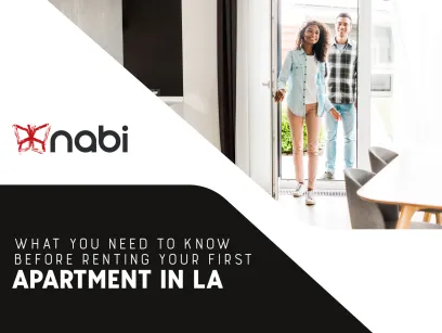 Moving to Nabi: What You Need to Know Before Renting Your First Apartment in LA