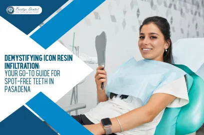 Demystifying Icon Resin Infiltration: Your Go-To Guide for Spot-Free Teeth in Pasadena