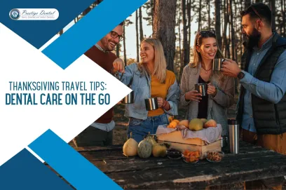 Thanksgiving Travel Tips: Dental Care on the Go