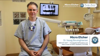 Why Your Fillings Last Longer at Prestige Dental: Micro-Etching Pasadena Dental Restorations