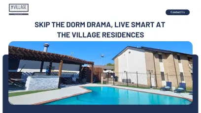 Skip the Dorm Drama, Live Smart at The Village Residences